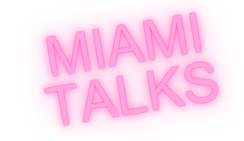 Miami Talks