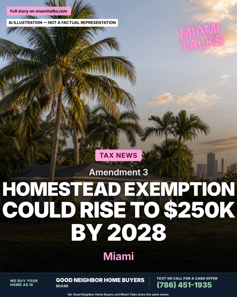 Amendment 3 Would Raise Homestead Exemption to $250,000 by 2028