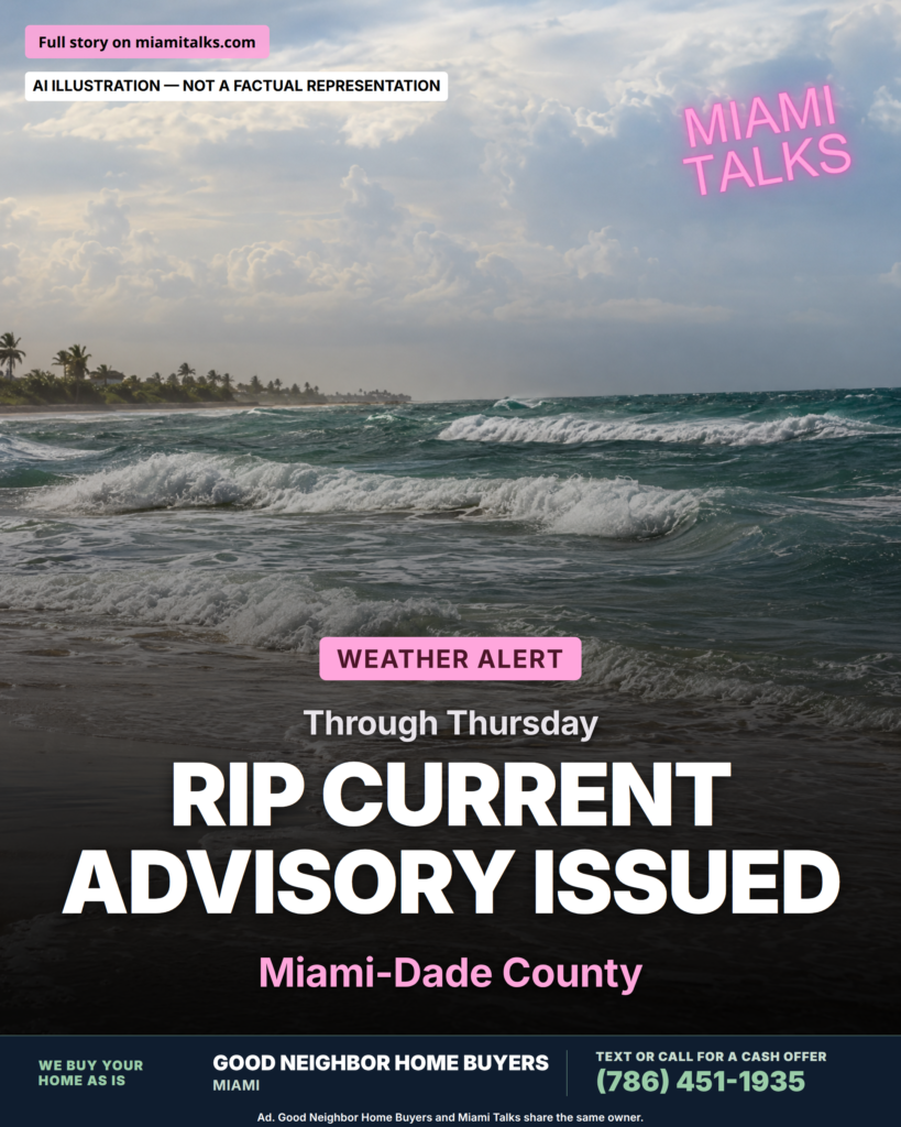 Rip Current Advisory Issued for Three South Florida Counties